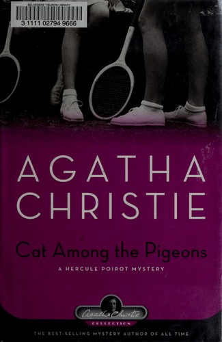 Agatha Christie: Cat Among the Pigeons (2007, BLACK DOG & LEVENTHAL PUBLISHERS NEW YORK)