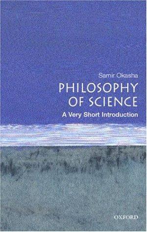 Samir Okasha: Philosophy of Science (Paperback, 2002, Oxford University Press)