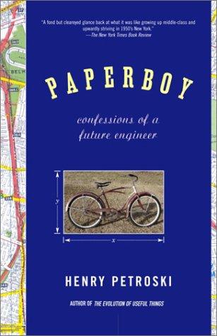 Henry Petroski: Paperboy (2003, Vintage)