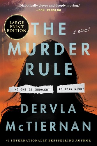 Dervla McTiernan: Murder Rule (2022, HarperCollins Publishers)