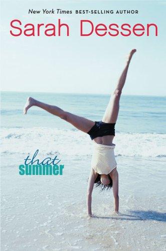 Sarah Dessen: That Summer (Hardcover, 2006, Viking Juvenile)