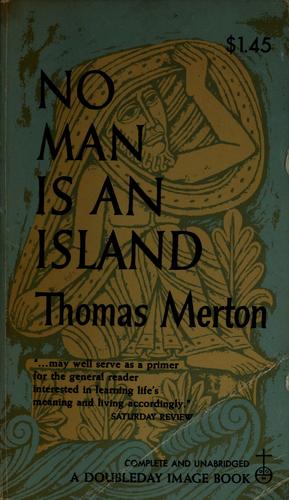 Thomas Merton: No man is an island (1967, Image Books)