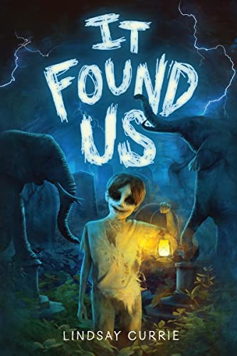Lindsay Currie: It Found Us (2023, Sourcebooks, Incorporated)
