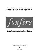 Joyce Carol Oates: Foxfire (Hardcover, 1993, Franklin Library)