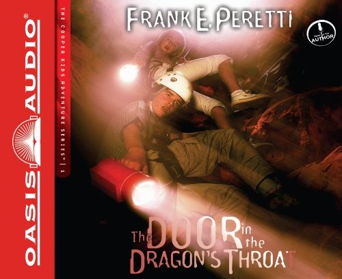 Frank E. Peretti: The Door in the Dragon's Throat (AudiobookFormat, 2013, Oasis Audio)
