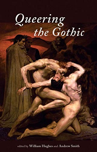 Andrew Smith, William Hughes: Queering the Gothic (Paperback, Manchester University Press)