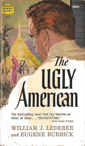 William J. Lederer: The ugly American (1960, Fawcett)