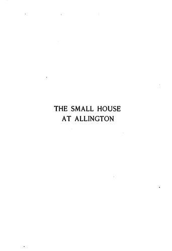 Anthony Trollope: The small house at Allington (1911, Dodd, Mead & company)
