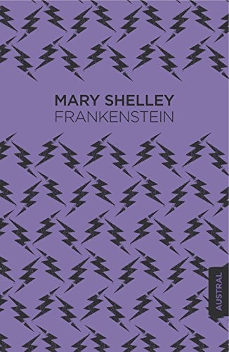 José C. Vales, Mary Shelley: Frankenstein (Hardcover, 2015, Austral)