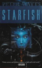 Peter Watts: Starfish (Rifters Trilogy) (2000, Tor Science Fiction)