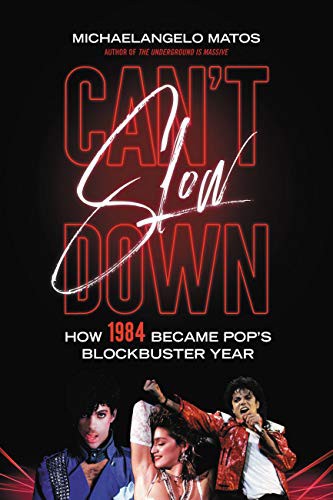 Michaelangelo Matos: Can't Slow Down (Paperback, 2022, Hachette Books)