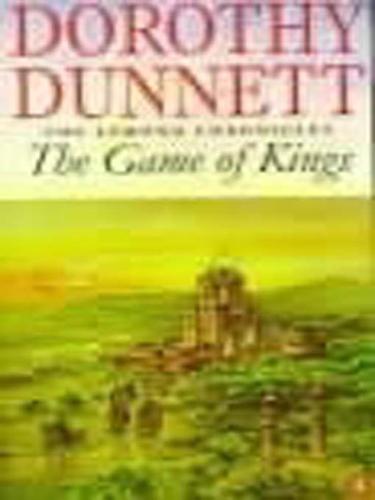 Dunnett, Dorothy.: The Game of Kings (2009, Penguin Group UK)