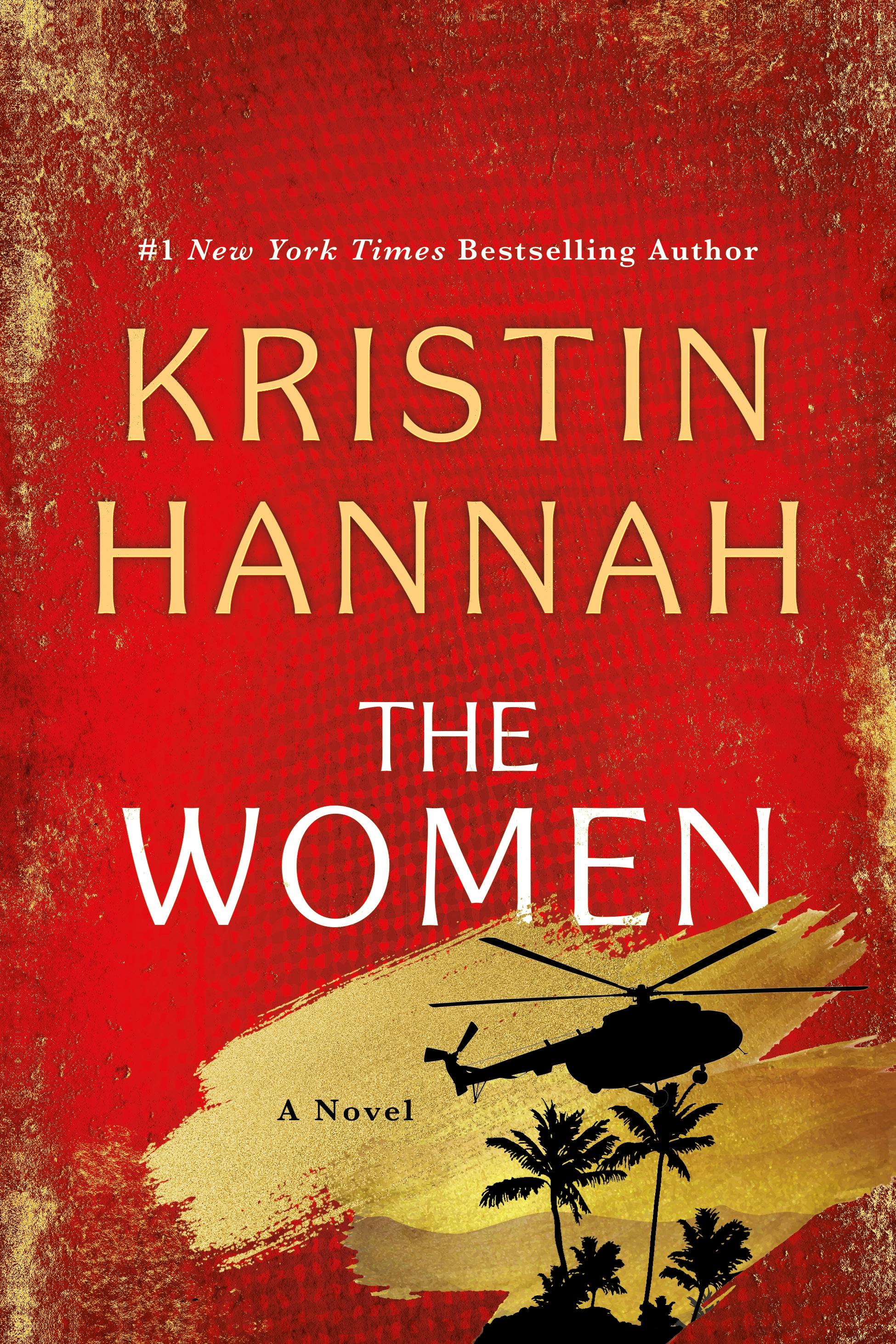Kristin Hannah: Women (2024, St. Martin's Press)