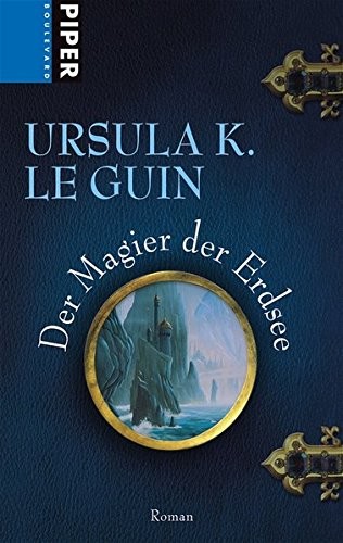 Ursula K. Le Guin (DUPLICATE): Der Magier der Erdsee (2005, Piper Verlag GmbH)