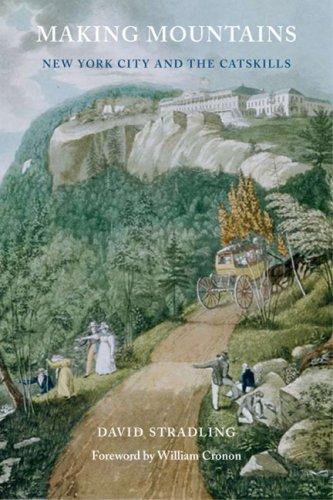 David Stradling: Making Mountains (Hardcover, 2008, University of Washington Press)