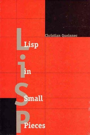 Christian Queinnec: LISP in small pieces (1996, Cambridge University Press)