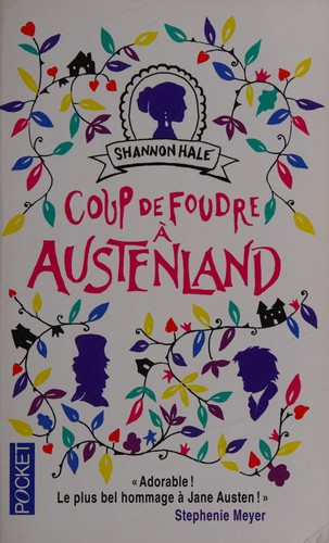 Shannon Hale: Coup de foudre à Austenland (French language, 2014, Pocket)