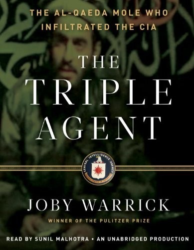 Joby Warrick: The Triple Agent (AudiobookFormat, 2011, Random House Audio)