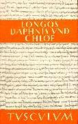 Longus, Longue, Otto. Schönberger: Hirtengeschichten von Daphnis und Chloe. (Hardcover, German language, 1998, Artemis & Winkler)