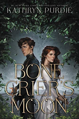 Kathryn Purdie: Bone Crier's Moon (Hardcover, 2020, Katherine Tegen Books)