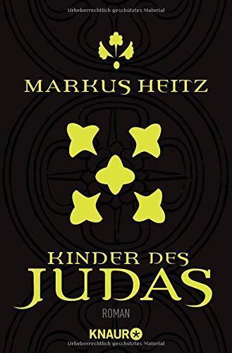 Markus Heitz: Die Judastrilogie 1: Kinder des Judas (German language)