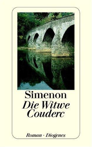 Georges Simenon: Die Witwe Couderc (Paperback, German language, 2003, Diogenes Verlag)