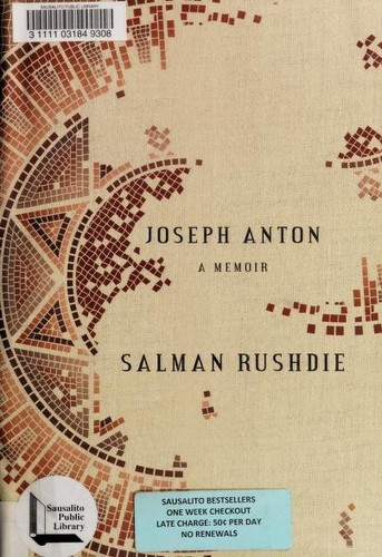 Salman Rushdie: Joseph Anton (2012, Random House)