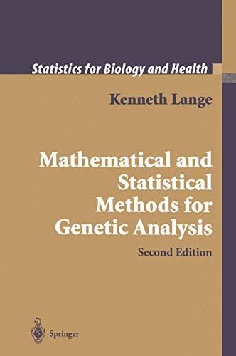 Kenneth Lange: Mathematical and Statistical Methods for Genetic Analysis (Paperback, 2012, Springer)