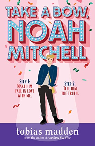 Tobias Madden: Take a Bow, Noah Mitchell (2022, Page Street Publishing Company)