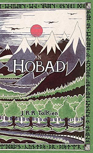 J. R. R. Tolkien, Alan Titley, Nicholas Williams: An Hobad, nó Anonn agus Ar Ais Arís (Hardcover, Irish language, Evertype)