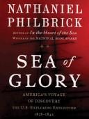 Nathaniel Philbrick: Sea Of Glory: America's Voyage Of Discovery  (Hardcover, 2004, Chivers)