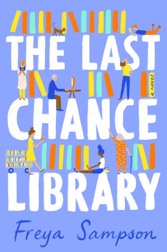 Freya Sampson: The Last Chance Library (Paperback, 2021, Berkley)