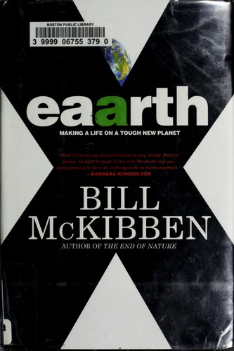 Bill McKibben: eaarth (2010, Times Books)
