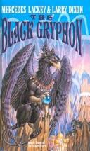 Mercedes Lackey: Black Gryphon (Hardcover, 2003, Tandem Library)