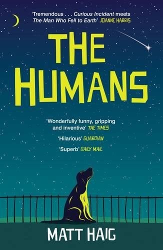 Matt Haig: The Humans (Paperback, 2001, imusti, Canongate Books Ltd)