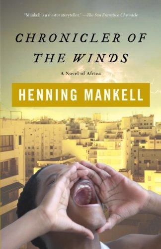 Henning Mankell: Chronicler of the Winds (Vintage) (Paperback, 2007, Vintage)