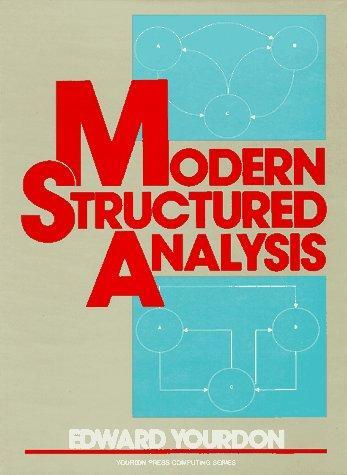 Edward Yourdon: Modern Structured Analysis (1988)