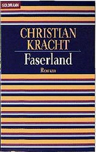 Christian Kracht: Faserland (German language, 1997)