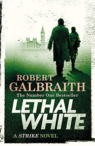 J.K. Rowling: Lethal White EXPORT (Paperback, 2018, SPHERE)