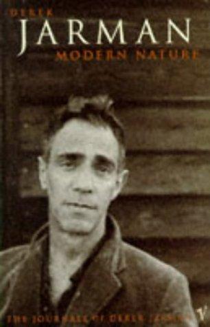 Derek Jarman: Modern nature (1992, Vintage)