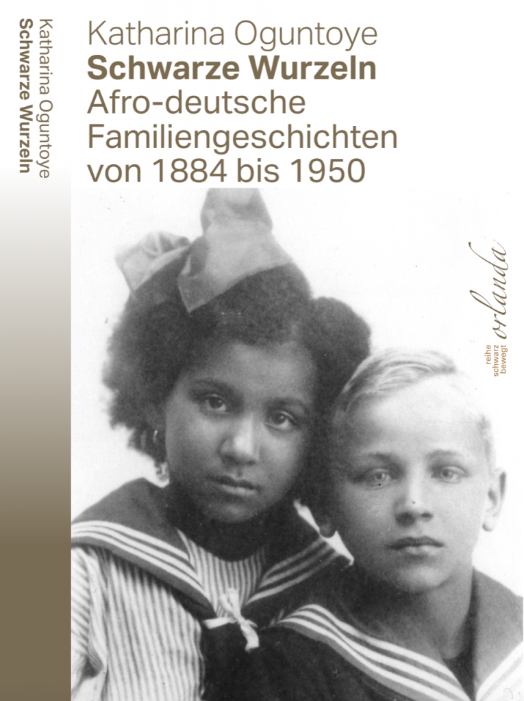 Katharina Oguntoye: Schwarze Wurzeln (Paperback, German language, 2020, Orlanda)