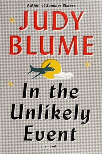 Judy Blume: In the unlikely event (2015)