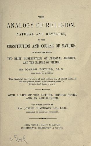 Joseph Butler: The analogy of religion (1875, Hunt & Eaton)