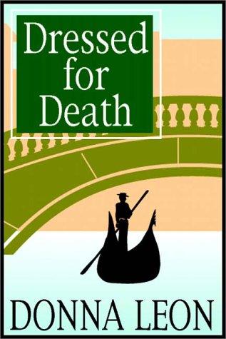 Donna Leon, David Colacci: Dressed For Death (AudiobookFormat, 1998, Books on Tape, Inc.)