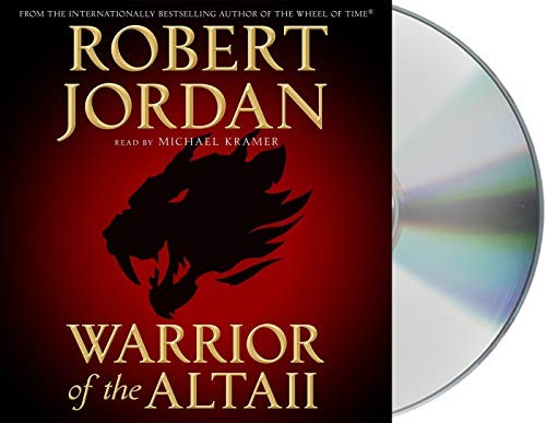 Michael Kramer, Robert Jordan: Warrior of the Altaii (AudiobookFormat, 2019, Macmillan Audio)