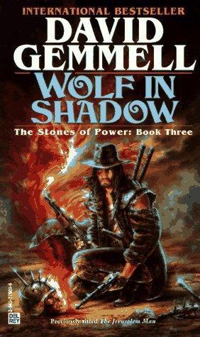 David Gemmell: Wolf in Shadow (1996)