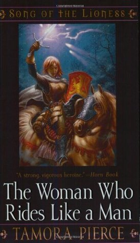 Tamora Pierce: The Woman Who Rides Like a Man (Paperback, 1997, Random House)