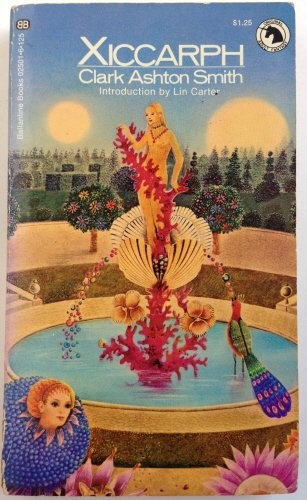 Clark Ashton Smith: Xiccarph (Paperback, 1972, Ballantine Books)