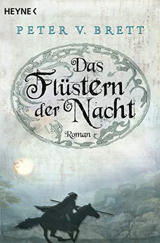 Peter V. Brett: Dämonenzyklus 2: Das Flüstern der Nacht (German language)