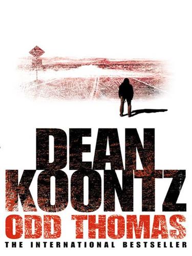 Dean Koontz, Dean R. Koontz, David Aaron Baker, Dean Koontz: Odd Thomas (EBook, 2009, HarperCollins)